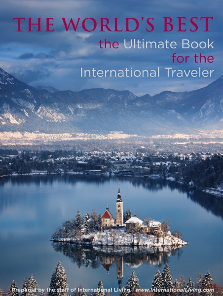 The World’s Best: The Ultimate Book For The International Traveler 2012