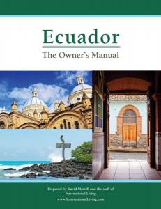 Ecuador: The Owner’s Manual (2010 Edition)