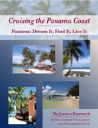 Cruising the Panama Coast-Dream it, Find it, Live it