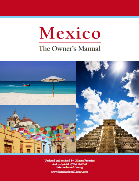 Mexico: The Owner’s Manual (2010 Edition)