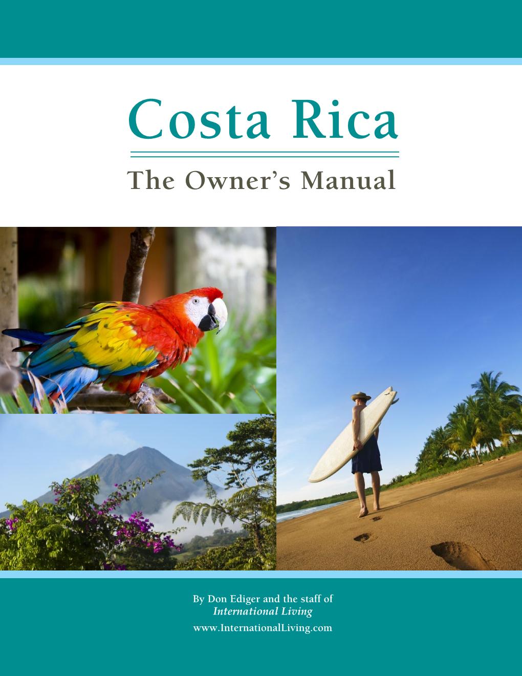 Costa Rica: The Owner’s Manual 2010