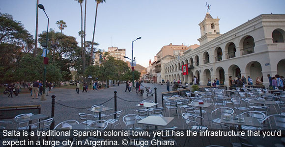 Colonial Salta: Big City Comforts, Small Town Appeal