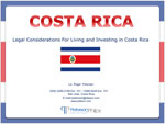 Legal Considerations for Living or Investing in Costa Rica