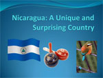 Nicaragua – A Unique and Surprising Country