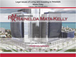 Legal Issues of Living and Investing in Panama Made Easy