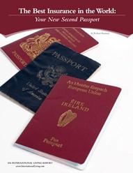 The Best Insurance in the World: Your New 2nd Passport