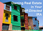 Buying Real Estate With Your IRA