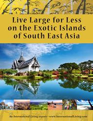 Live Large for Less on the Exotic Islands of South East Asia 2012