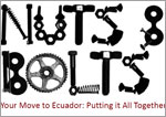 Nuts and Bolts of Moving to Ecuador