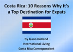 Costa Rica: 10 Reasons Why It’s a Top Destination for Expats