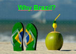 Brazil: A World of Real Estate Opportunity