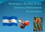Nicaragua: An Out of the Ordinary Retirement Destination
