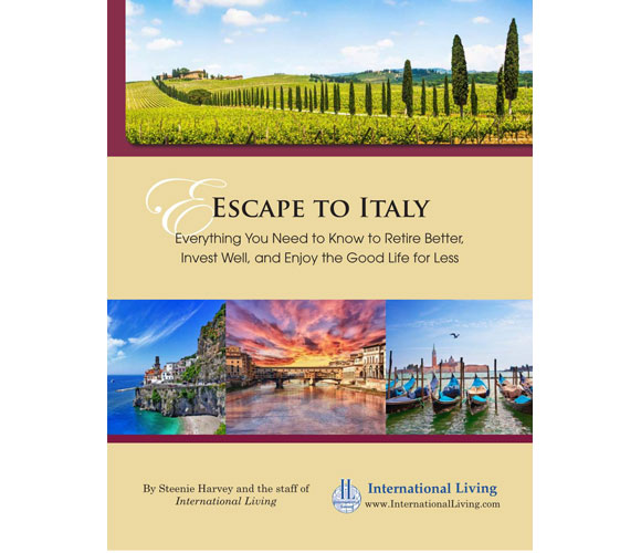 Escape to Italy – Everything You Need to Know to Retire Better, Invest Well and Enjoy the Good Life for Less 2014