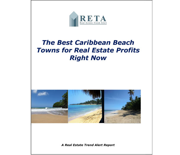 The Best Caribbean Beach Towns for Real Estate Profit Right Now