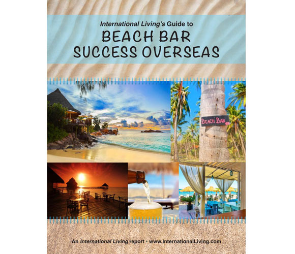 International Living’s Guide to Beach Bar Success Overseas