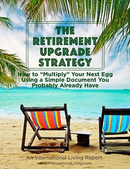 The Retirement Upgrade Strategy: How to “Multiply” Your Nest Egg Using a Simple Document You Probably already Have