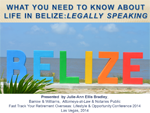 What You Need to Know About Life In Belize: Legally Speaking