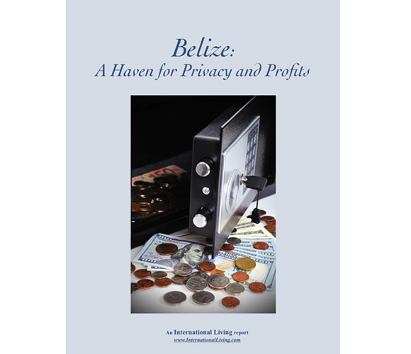 Belize: Haven for Privacy and Profits