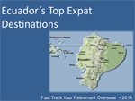 Ecuador’s Most Popular Expat Destinations