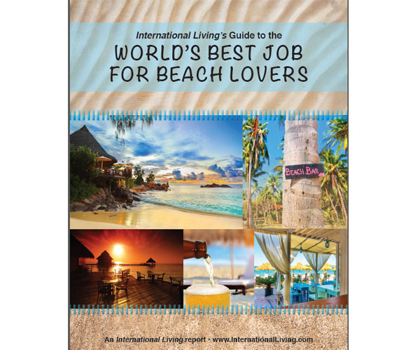International Living Guide to “The World’s Best Job for Beach Lovers”
