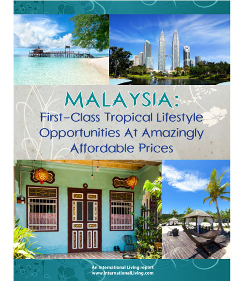 Malaysia: First-Class Tropical Lifestyle Opportunities At Amazingly Affordable Prices