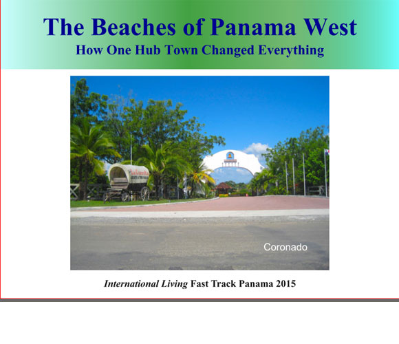 The Beaches Of Panama West: How One Hub Town Changed Everything