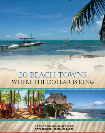 20 Beach Towns Where The Dollar is King