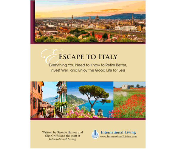 Escape to Italy: Everything You Need to Know to Retire Better, Invest Well, and Enjoy the Good Life For Less