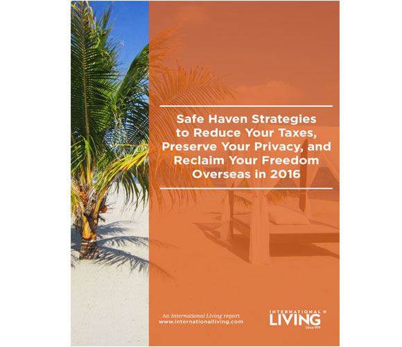 Your Escape Plan: Safe Haven Strategies to Reduce Your Taxes, Preserve Your Privacy, and Reclaim Your Freedom Overseas