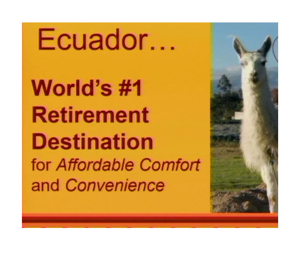 Ecuador: Number One For Affordable Comfort And Convenience