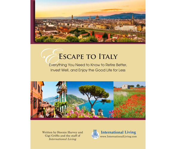 Escape to Italy: Everything You Need to Know to Retire Better, Invest Well and Enjoy the Good Life for Less 2015