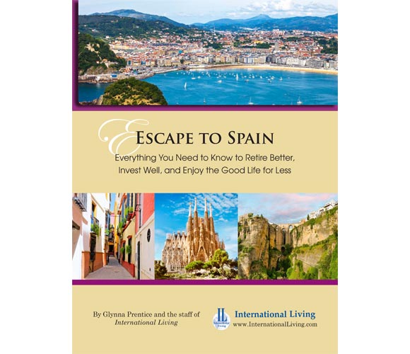 Escape To Spain: Everything You Need To Know To Retire Better, Invest Well, And Enjoy The Good Life For Less 2016