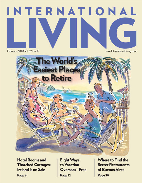 International Living February 2010 Issue