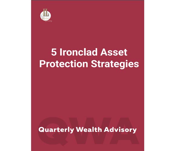 QWA November 2016: 5 Ironclad Asset Protection Strategies