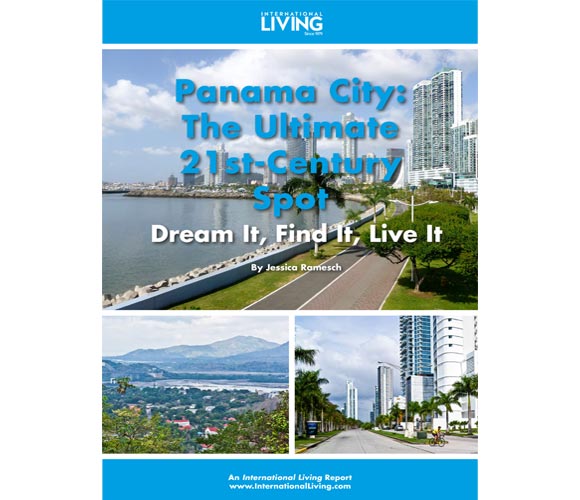 Panama City: The Ultimate 21st Century – Dream It, Find It, Live It