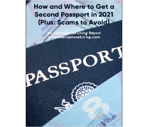 How and Where to Get a Second Passport in 2021 (Plus: Scams to Avoid)