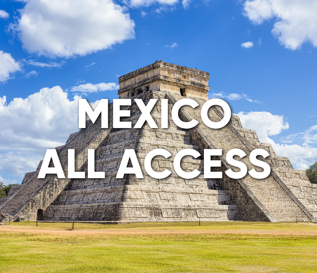 Mexico All Access: Where to Go, What to Expect, and Everything You Need to Know to Live Better for Less