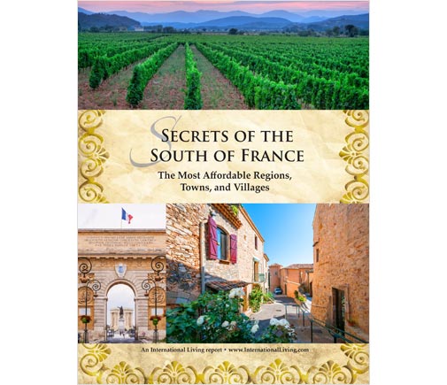 Secrets of the South of France: The Most Affordable Regions, Towns and Villages