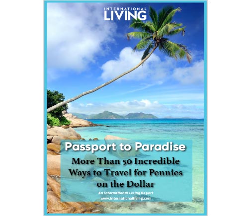 Passport to Paradise: More Than 50 Incredible Ways to Travel for Pennies on the Dollar