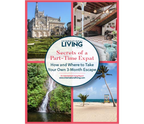 Secrets of a Part-Time Expat: How and Where to Take Your Own 3-Month Escape