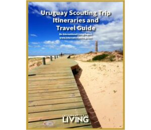 Uruguay Scouting Trip Itineraries and Travel Guide