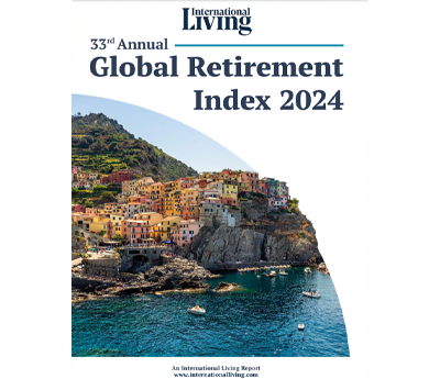 International Living’s Global Retirement Index 2024