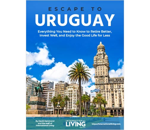 Escape to Uruguay: Everything You Need to Know To Retire Better, Invest Well, and Enjoy the Good Life for Less