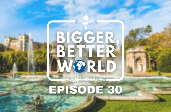 Episode 30: On Location in Green Spain—Europe’s Next Great Expat Eden