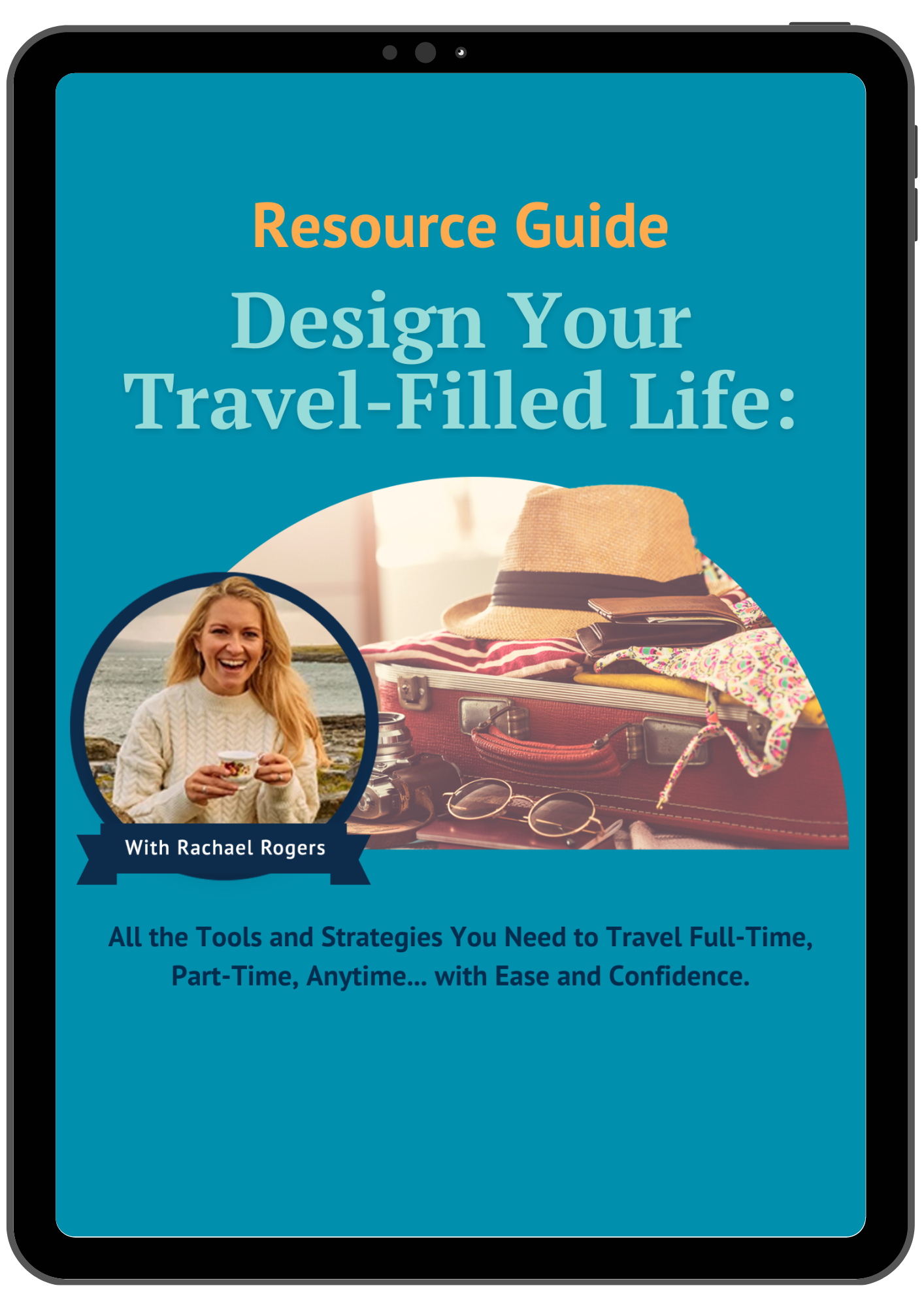Design Your Travel-Filled Life: