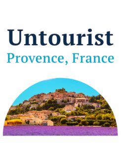 A Local’s Guide to Hidden Provence