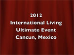 Welcome to IL’s Ultimate Event 2012 Conference  “Live Well for Less in the World’s Best-Value Destinations”
