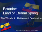 Ecuador: The #1 Retirement Destination in the World