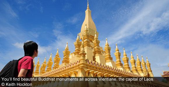 Visit Vientiane: Laos’ Unhurried Capital