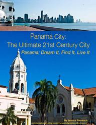 Panama City: The Ultimate 21st Century City-Dream it, Find it, Live it 2013